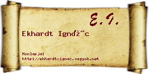 Ekhardt Ignác névjegykártya